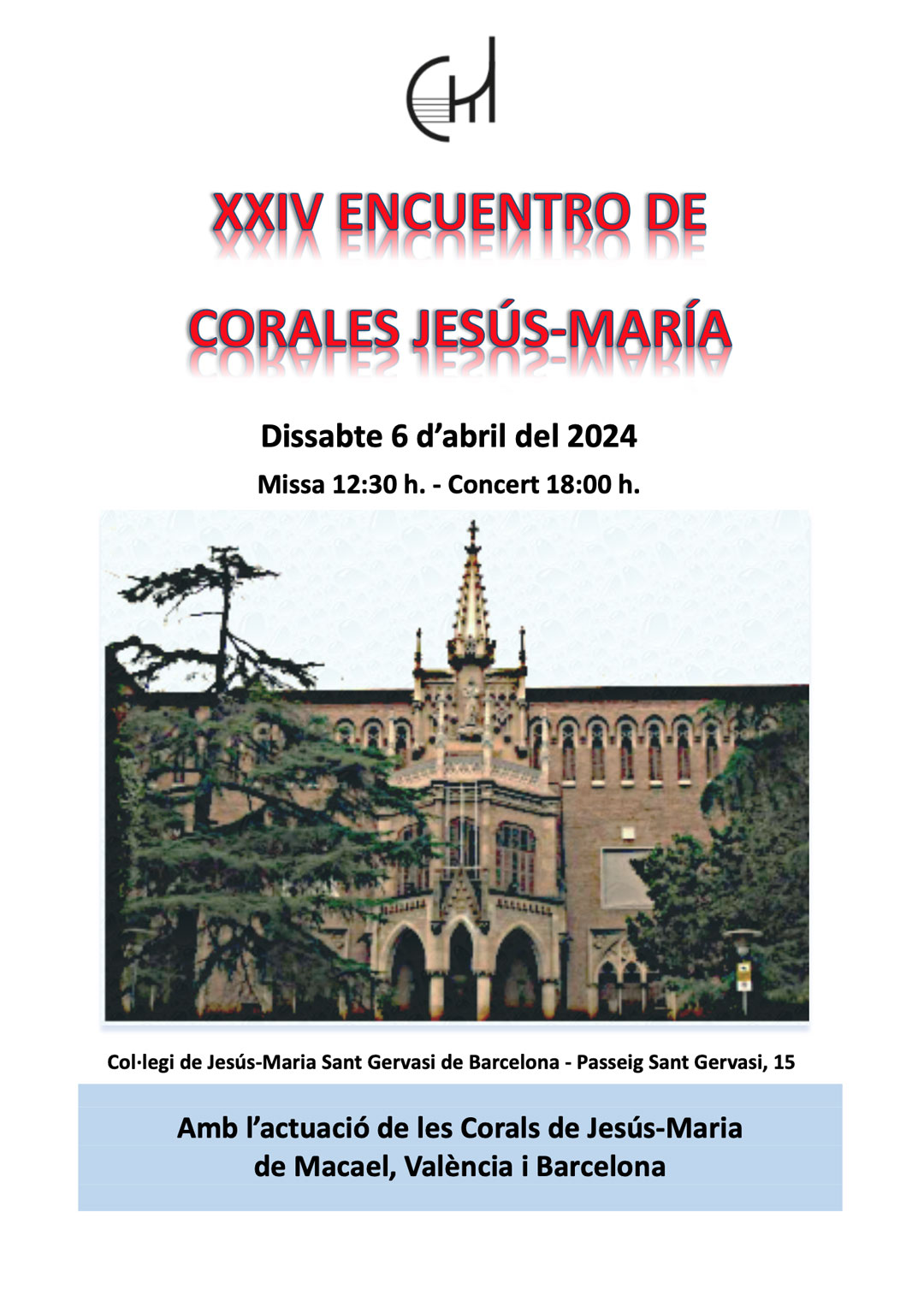 XXIV Trobada de Corals Jesús-María. Dissabte 6 d’abril 2024 a les 18h.